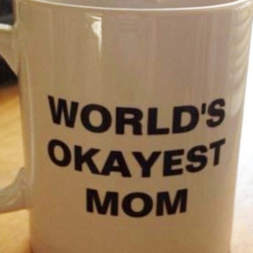 Worldâ€™s Okayest Mom Coffee Mug